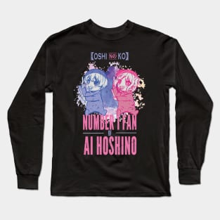 OSHI NO KO: NUMBER 1 FAN OF AI HOSHINO (GRUNGE STYLE) Long Sleeve T-Shirt